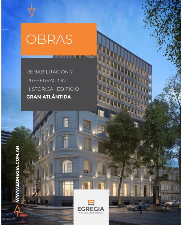 Gran Atlántida: ingeniería estructural para preservar el patrimonio y transformar la ciudad
